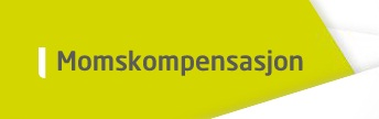 Vi vil ha rett til full momskompensasjon!
